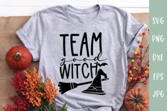 Team Good Witch - Halloween Witch SVG Product Image 1