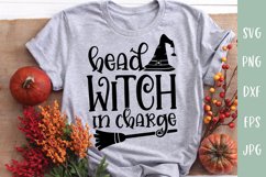 Head Witch In Charge - Halloween Witch SVG Product Image 1