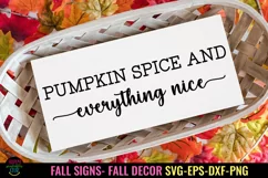 Pumpkin Spice and I Fall Sign SVG I Thanksgiving Decor SVG Product Image 1