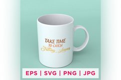 TAKE TIME TO CATCH Falling Leaves Fall Sticker Design Product Image 1