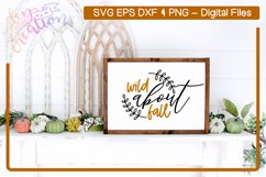 Wild About Fall - Fall SVG Design Product Image 2