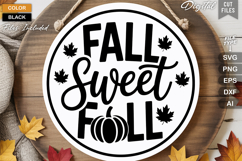 Fall Sweet Fall SVG File | Fall Round Sign SVG Product Image 2