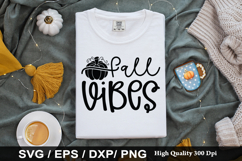 Fall Vibes SVG - Fall Quotes Design Product Image 1
