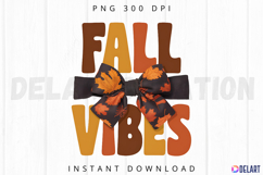 Fall Vibes Bow Sublimation PNG Product Image 1