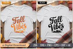 Fall Vibes SVG File | Fall SVG | Autumn SVG Product Image 1