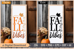 Fall Vibes SVG File | Fall Porch Sign | Fall Sign Product Image 2