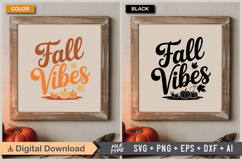 Fall Vibes SVG File | Fall SVG | Autumn SVG Product Image 5