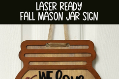 We Love Fall Most Of All Door Hanger | Mason Jar Laser SVG Product Image 4