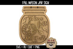 We Love Fall Most Of All Door Hanger | Mason Jar Laser SVG Product Image 3