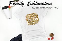 Family Sublimation|Family Quotes Design|Mom Sublimation Product Image 1