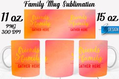 Family Quotes Mug Wrap Sublimation|Family 11Oz Mug|15Oz Mug Product Image 1