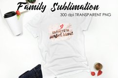 Family Sublimation|Family Quotes Design|Mom Sublimation Product Image 1