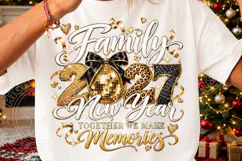 Family 2027 New Year PNG | Together We Make Memories Disco Product Image 3