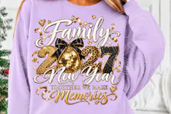 Family 2027 New Year PNG | Together We Make Memories Disco Product Image 5