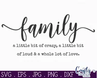 Family A Little Bit Crazy Farmhouse Home Sign Svg Product Image 2