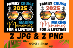 Family Cruise 2025 Png, Making Memories For A Lifetime Png Product Image 1
