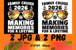 Family Cruise 2026 Png, Making Memories For A Lifetime Png Product Image 1