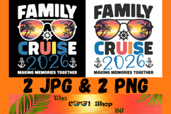 Family Cruise 2026 Png, Making Memories Together Png Product Image 1