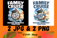 Family Cruise 2026 Png, Making Memories Together Png Product Image 1