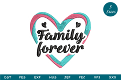 Family Forever Embroidery Design| Quote Embroidery Design Product Image 1