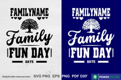 Family Fun Day Shirt Design Svg , Sublimation Png, Cut file Product Image 1