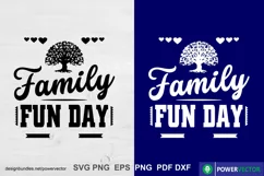 Family Fun Day Shirt Design Svg , Sublimation Png, Cut file Product Image 2