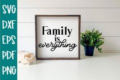 Family is everything SVG Cut File Product Image 1