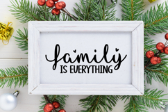 Family Is Everything Sign SVG, Farmhouse Christmas Sign Product Image 2