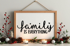 Family Is Everything Sign SVG, Farmhouse Christmas Sign Product Image 4