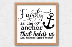 Family is the anchor that holds SVG, Farm House Sign SVG Product Image 1