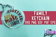 Family SVG Keychain Design | Family Quotes SVG Design | SVG Product Image 1