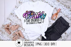 family quote png design shown on a tshirt