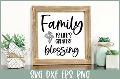 Family is life's greatest blessing SVG being shown on a square sign