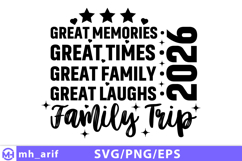 Family trip t shirt design great memories times laughs 2026 Product Image 1