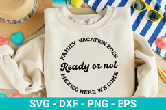 Family Vacation SVG Bundle - Family Vacation SVG Design Product Image 8