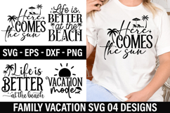Family Vacation SVG Design - Life is Better at the Beach Product Image 1