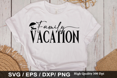 Family Vacation SVG Bundle - Family Vacation SVG Design Product Image 11