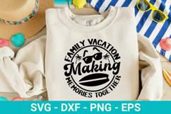 Family vacation making - Family Vacation SVG Design Product Image 1