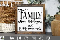 Family Where Life Begins SVG File - Farmhouse Sign SVG Product Image 1