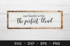 Our Family Is The Perfect Blend svg ,Farmhouse SVG Product Image 2