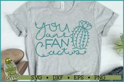 You Are Fan Cactus SVG File Product Image 3