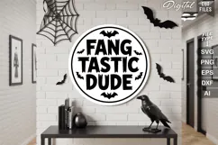 Fang Tastic Dude SVG File | Halloween Round Sign SVG Product Image 2