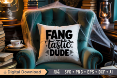 Fang Tastic Dude SVG File | Spooky Halloween SVG Product Image 3
