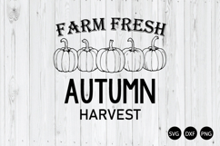 Farm Fresh Autumn Harvest SVG, Farm Fresh Sign SVG Product Image 1