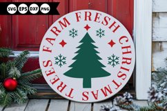 Farm Fresh Christmas Trees - Christmas Round Sign SVG Product Image 1