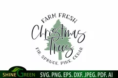 Farm Fresh Christmas Trees SVG by Shine Green Art