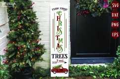 Farm Fresh Christmas Trees vertical porch sign with a vintage red truck shown on a white vertical sign on a Christmas front porch