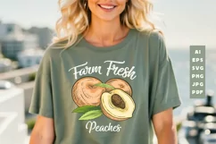Farm Fresh Peaches Farming SVG T shirt Design