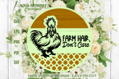 Funny Silkie Farm Hair Don&#039;t Care Farm Round Sign Laser Cut Product Image 1