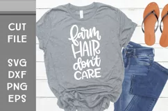 Farm Hair Don't Care, Farm SVG, Hand Lettered Cut File Product Image 2